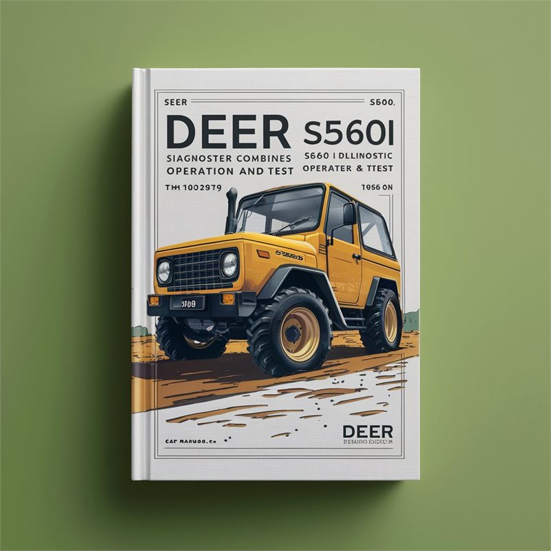Deer S560 S690 S560i S690i & HillMaster Combines Diagnostic Operation and Test (TM102819)