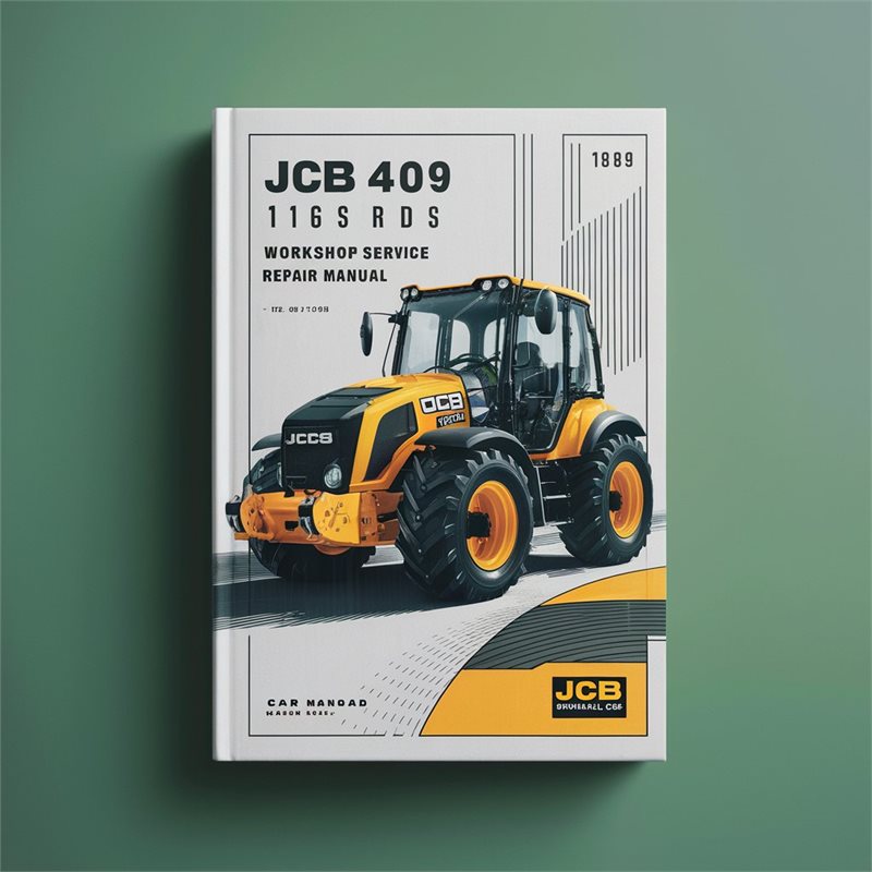 JCB 409 1163000 Onwards Workshop Service Repair Manual 