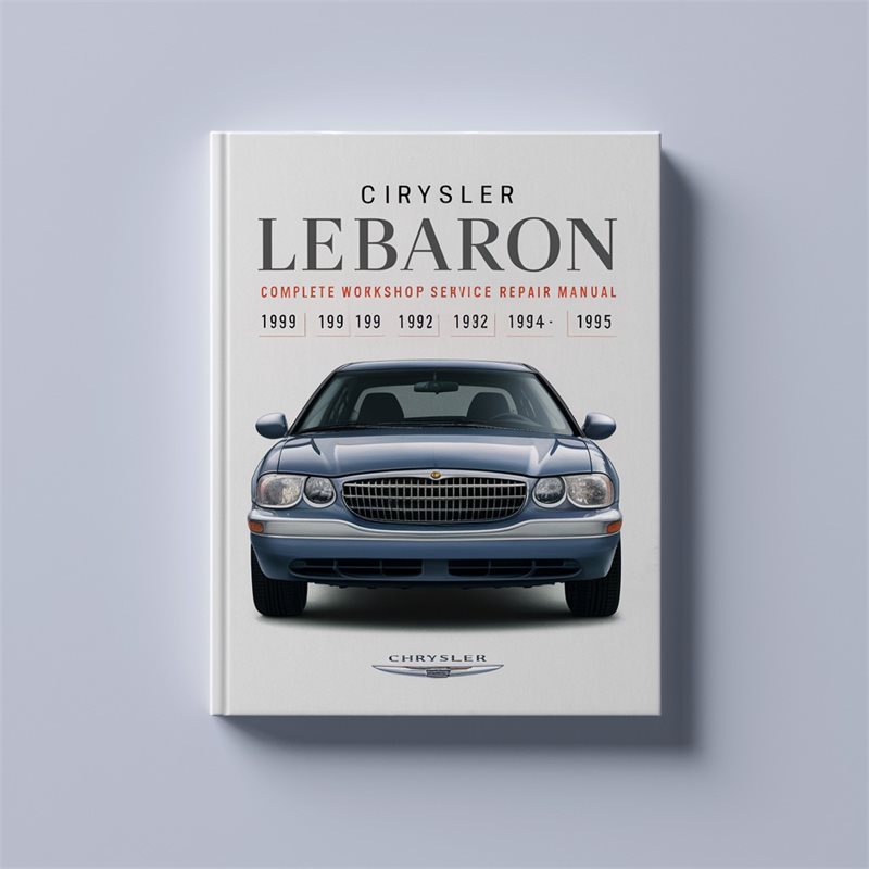 Chrysler Lebaron Complete Workshop Service Repair Manual 1989 1990 1991 1992 1993 1994 1995 