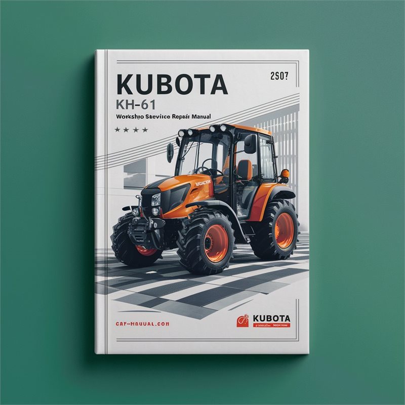 Kubota KH61 KH-61 Workshop Service Repair Manual 