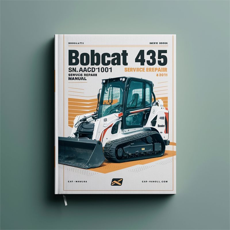 BOBCAT 435 Excavator SN AACD11001 & Above Service Repair Manual 