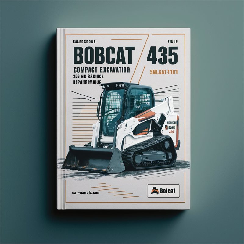 BOBCAT 435 Compact Excavator SN AA8A11001 & up Service Repair Manual 