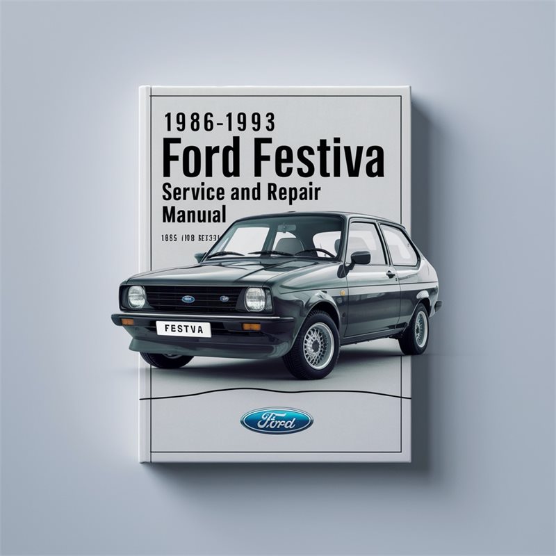 1986-1993 Ford Festiva Service And Repair Manual 