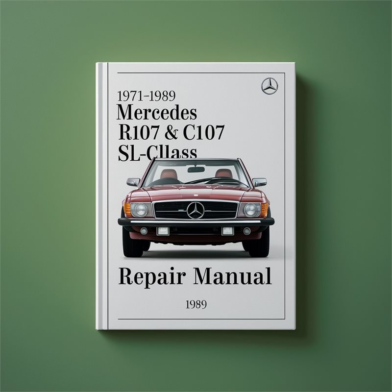 1971-1989 Mercedes R107 & C107 SL-Class Repair Manual 
