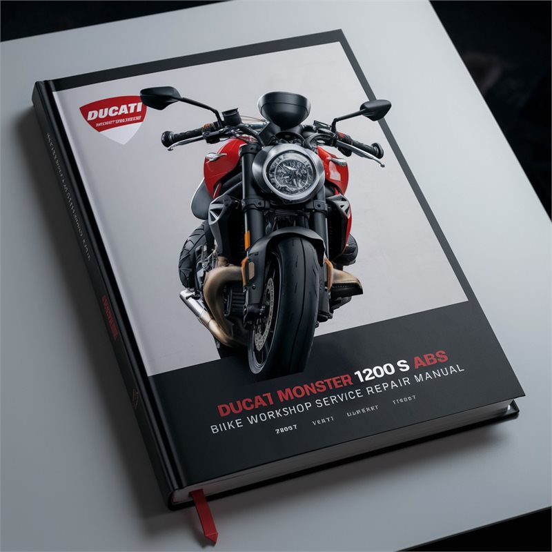 DUCATI MONSTER 1200 S ABS BIKE Workshop Service Repair Manual 