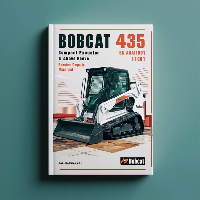 BOBCAT 435 Compact Excavator SN AA8A11001 & Above Service Repair Manual 