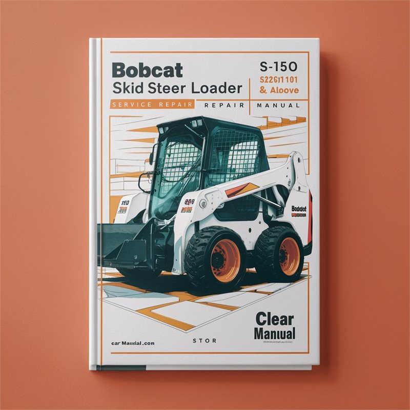 Bobcat S150 Skid Steer Loader SN 526811001 & Above Service Repair Manual