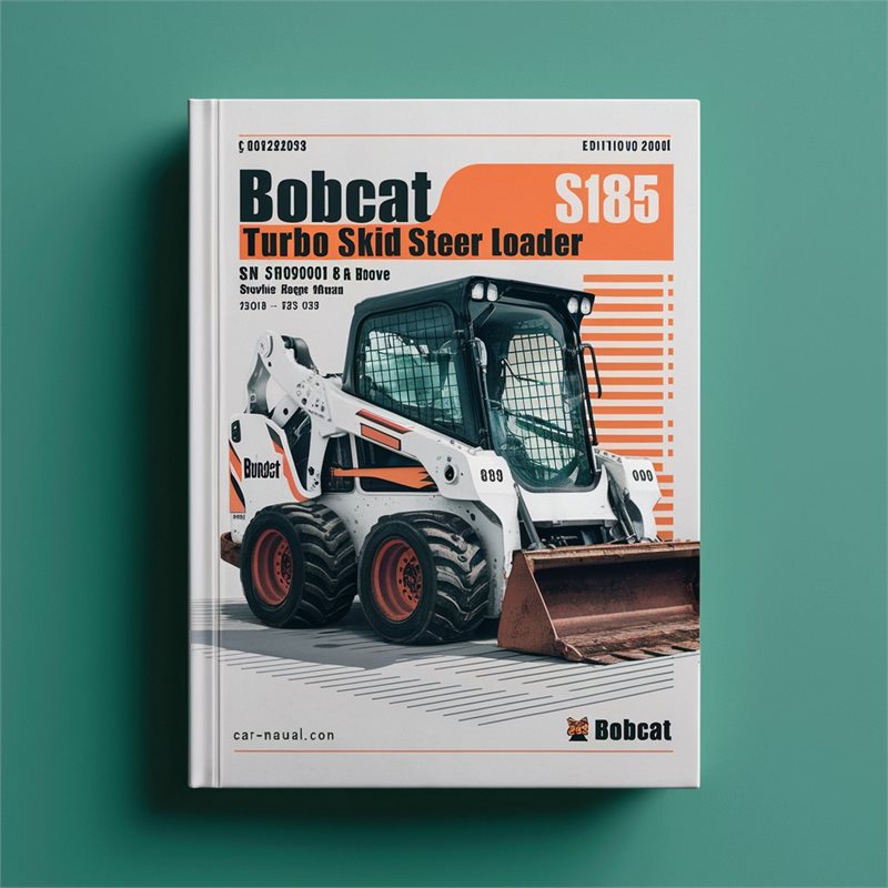 BOBCAT S185 Turbo SKID Steer Loader SN 519028001 & Above (EDITION 2006) Service Repair Manual 
