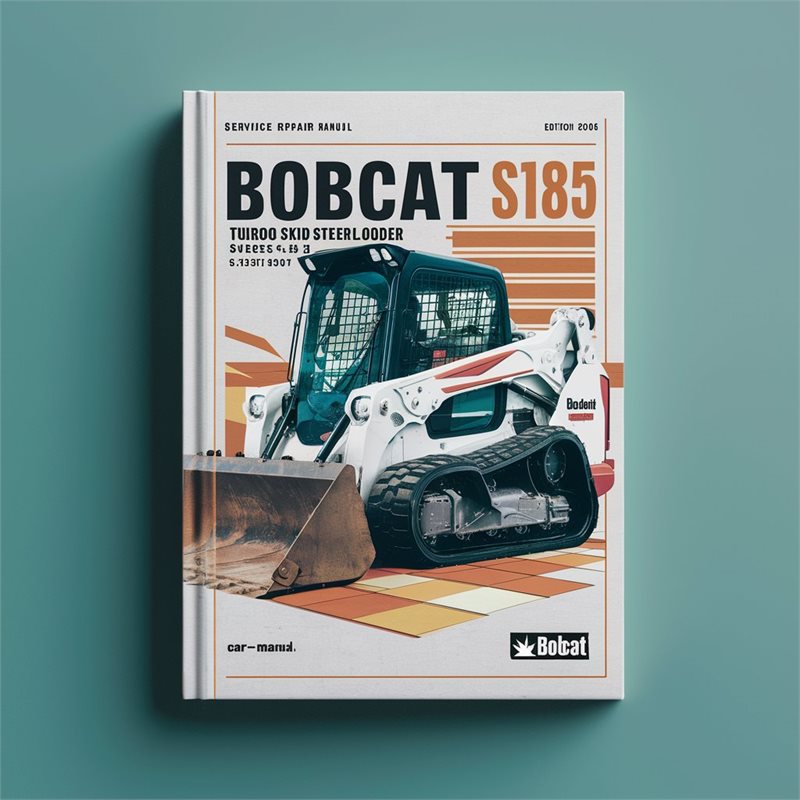 BOBCAT S185 Turbo SKID Steer Loader SN 519215001 & Above (EDITION 2006) Service Repair Manual 