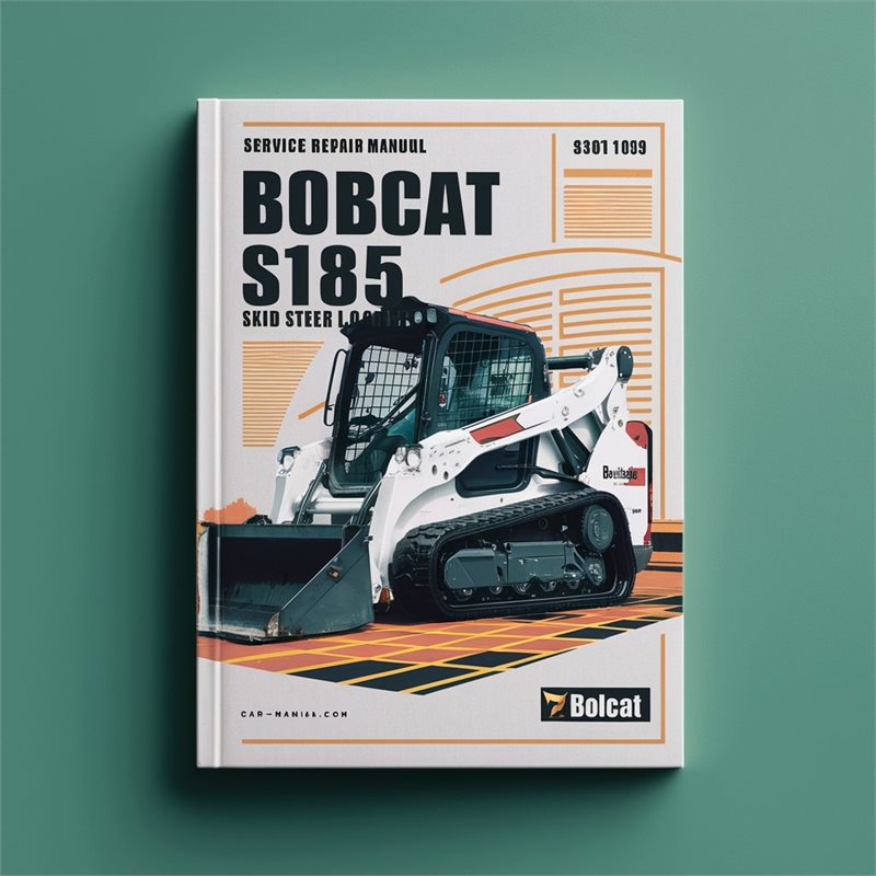 BOBCAT S185 SKID Steer Loader SN 530311001-530359999 Service Repair Manual 