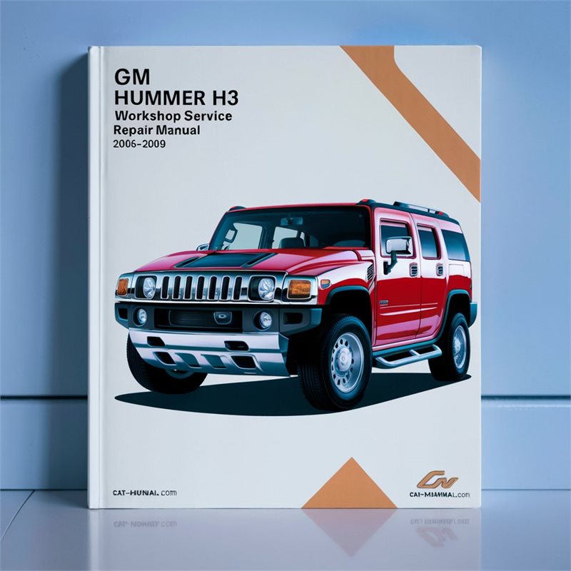 GM Hummer H3 Workshop Service Repair Manual 2006-2009 