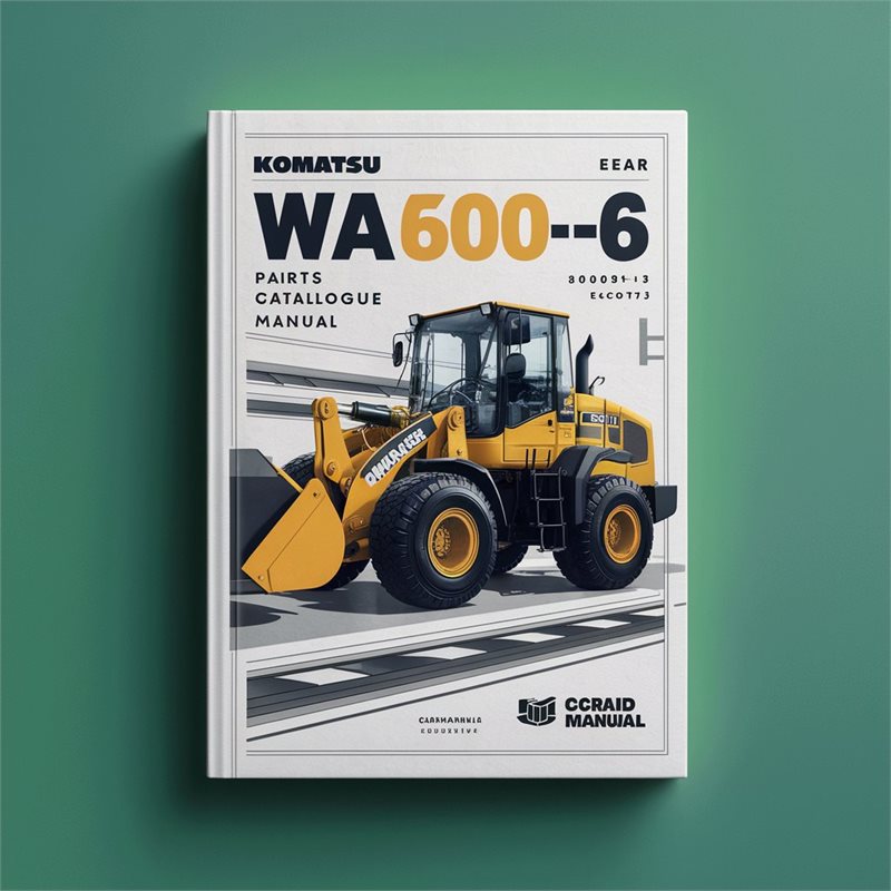 Komatsu WA600-6 Wheel Loader Parts Catalogue Manual (SN 60001-60637 ECOT3) 
