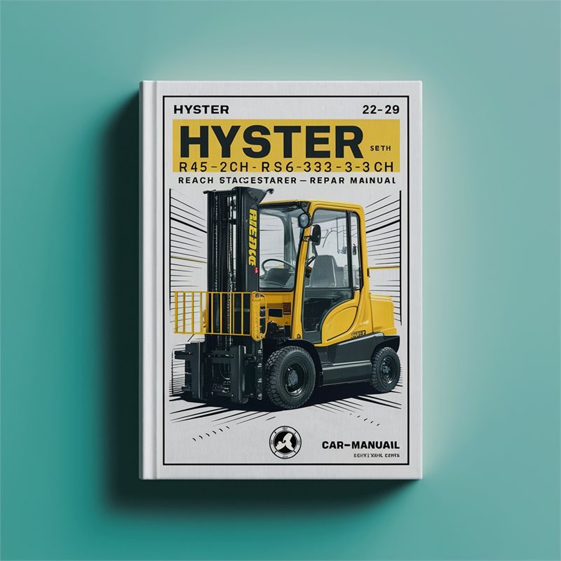 Hyster R45-27IH RS45-30CH RS46-30IH RS46-33CH RS46-33IH RS46-36CH (A222) Reach Stacker Service Repair Manual 