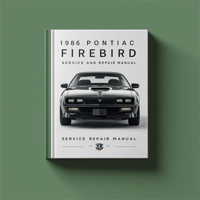 1986 Pontiac Firebird Service and Repair Manual 