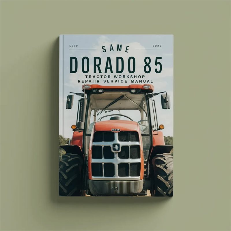 Same Dorado 85 Tractor Workshop Repair Service Manual 