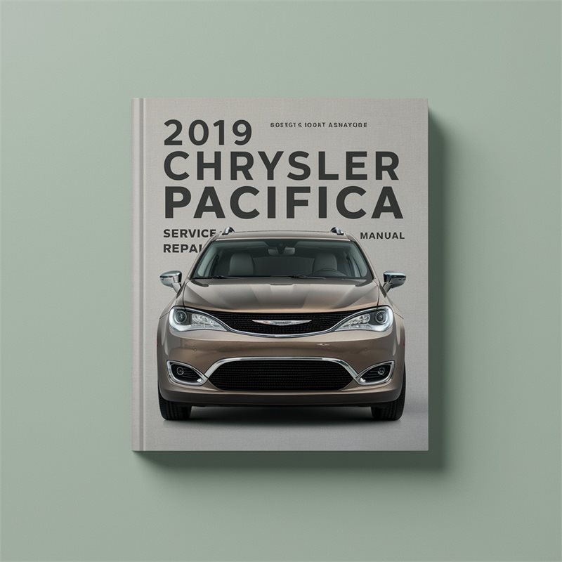 2019 Chrysler Pacifica Service and Repair Manual 