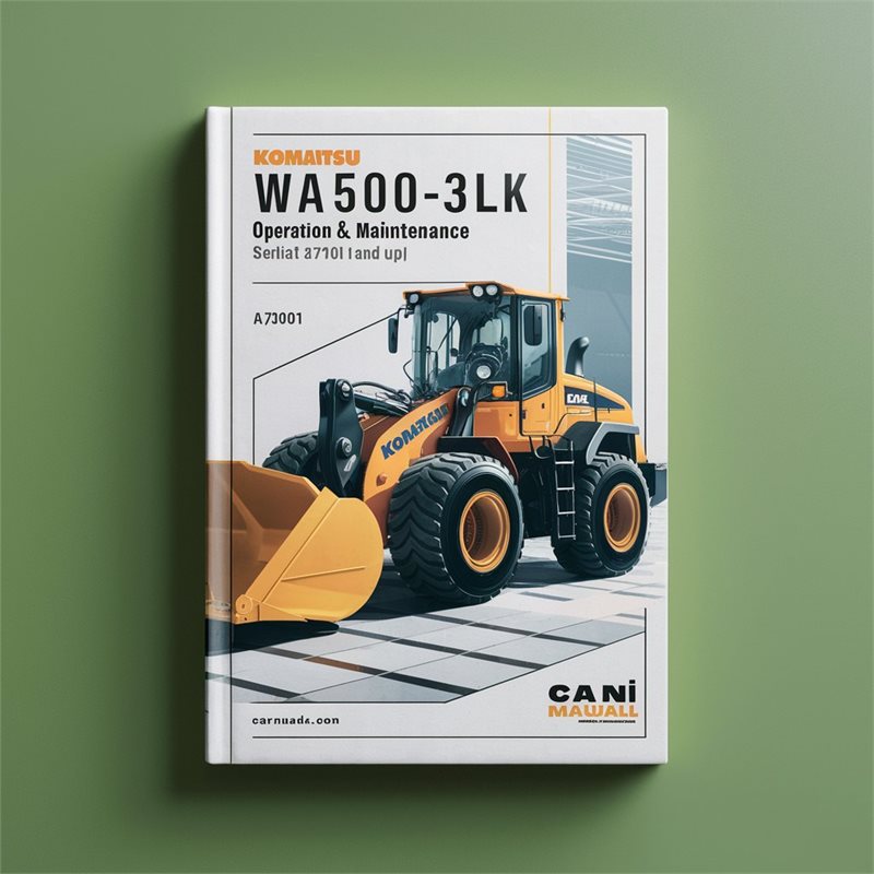 Komatsu WA500-3LK Wheel Loader Operation & Maintenance Manual (Serial Number: A71001 and up) 