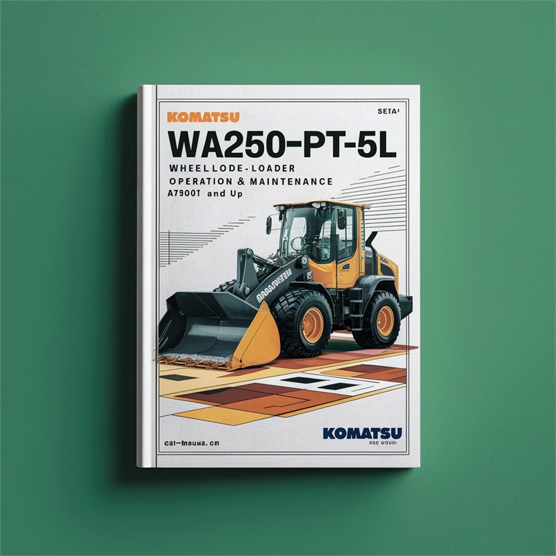 Komatsu WA250PT-5L Wheel Loader Operation & Maintenance Manual (Serial Number: A79001 and up) 