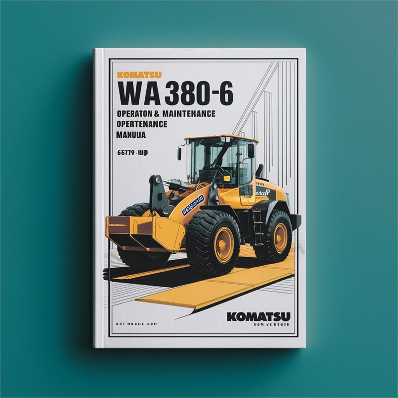 Komatsu WA380-6 Wheel Loader Operation & Maintenance Manual (Serial Number: 65799 and up) 