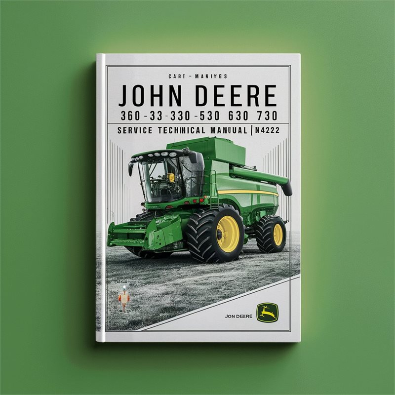John Deere 360 330 430 530 630 730 Combines Service Technical Manual(TM4222) 