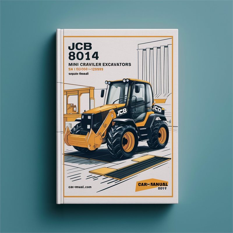JCB 8014 Mini Crawler ExcavatorS SN 1319000-1324999 Service Repair Manual 