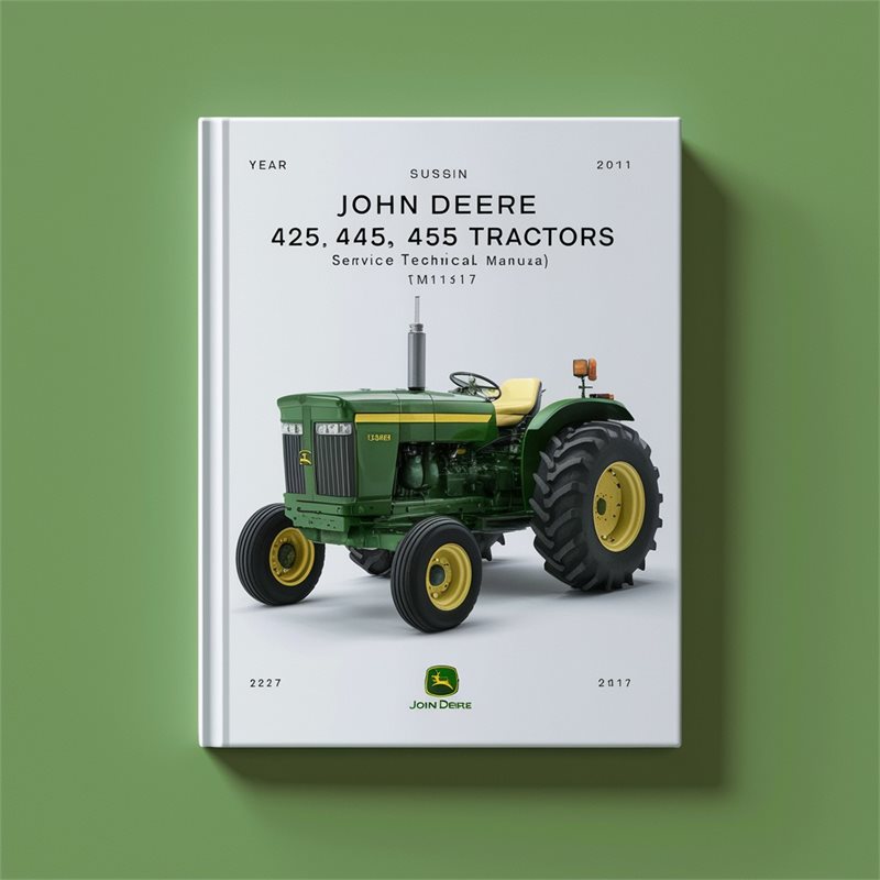 John Deere 425 445 455 Lawn & Garden Tractors Service Technical Manual(TM1517) 