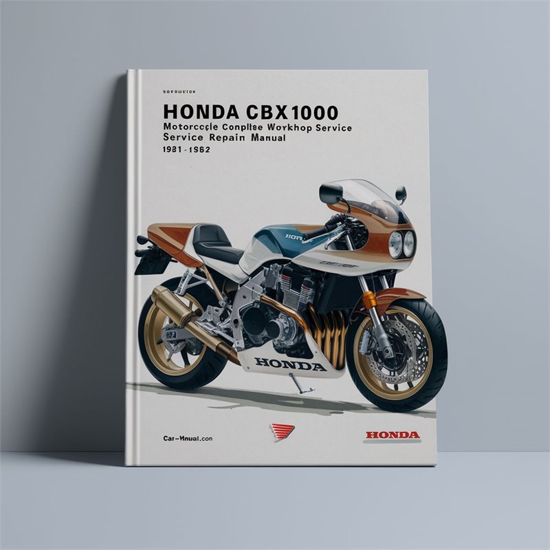 Honda CBX1000 Motorcycle Complete Workshop Service Repair Manual 1981 1982 