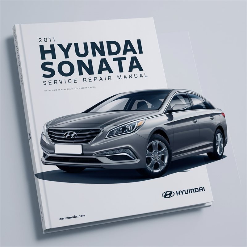 2011 Hyundai Sonata Service Repair Manual 