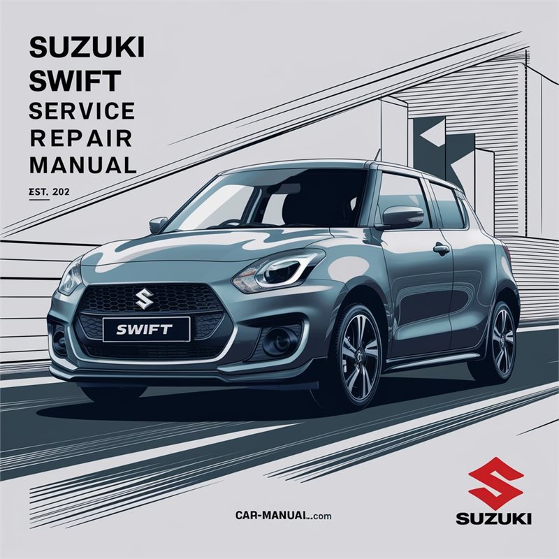 Suzuki SWIFT Service Repair Manual 