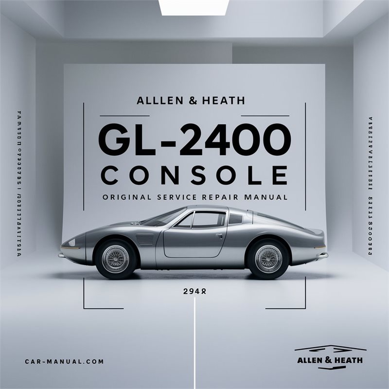 Allen & Heath GL-2400 Console Original Service Repair Manual 