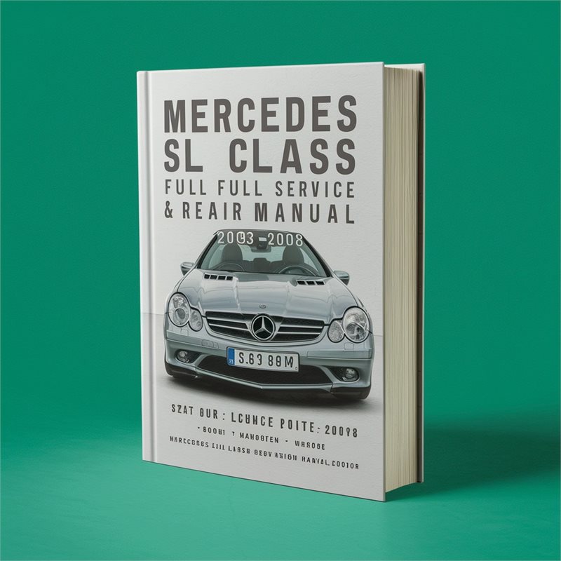 Mercedes SL Class R230 Full Service & Repair Manual 2003-2008 