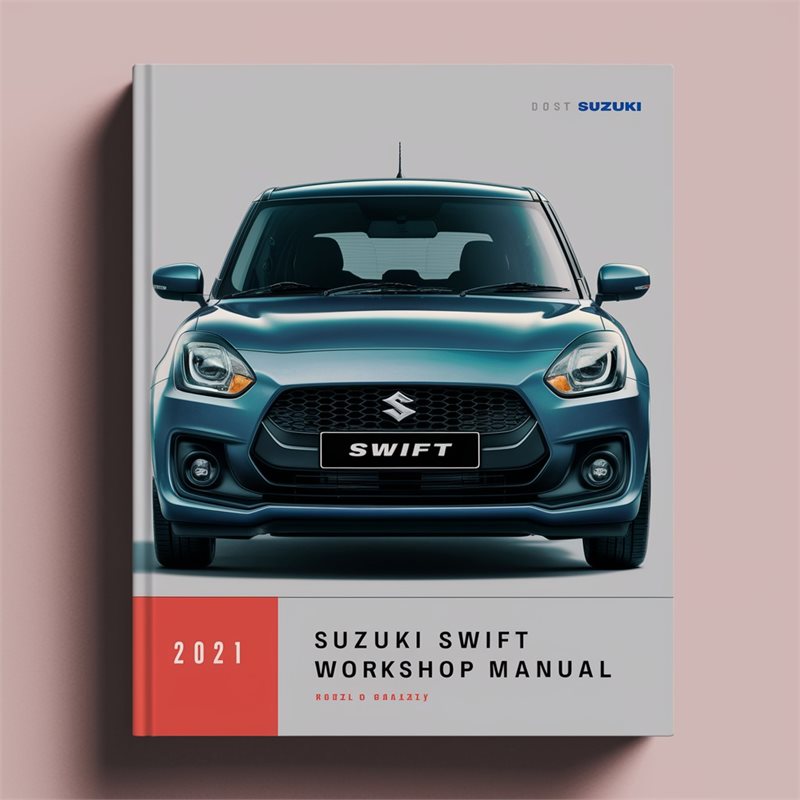 Suzuki Swift Workshop Manual 