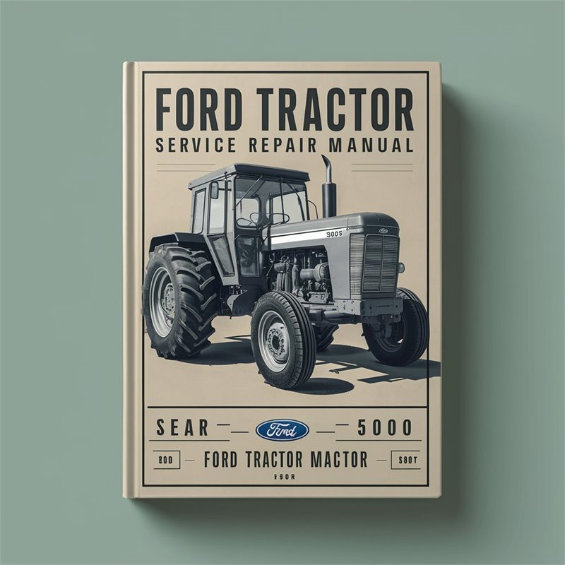 Ford Tractor 5000 Service Repair Manual 