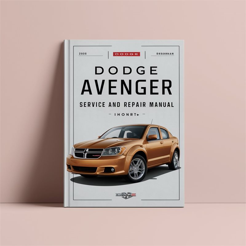 2008 Dodge Avenger Service and Repair Manual 