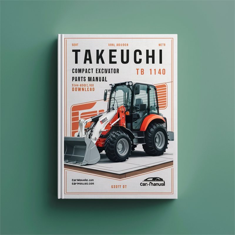 Takeuchi TB1140 Compact Excavator Parts Manual (514200001-and up)