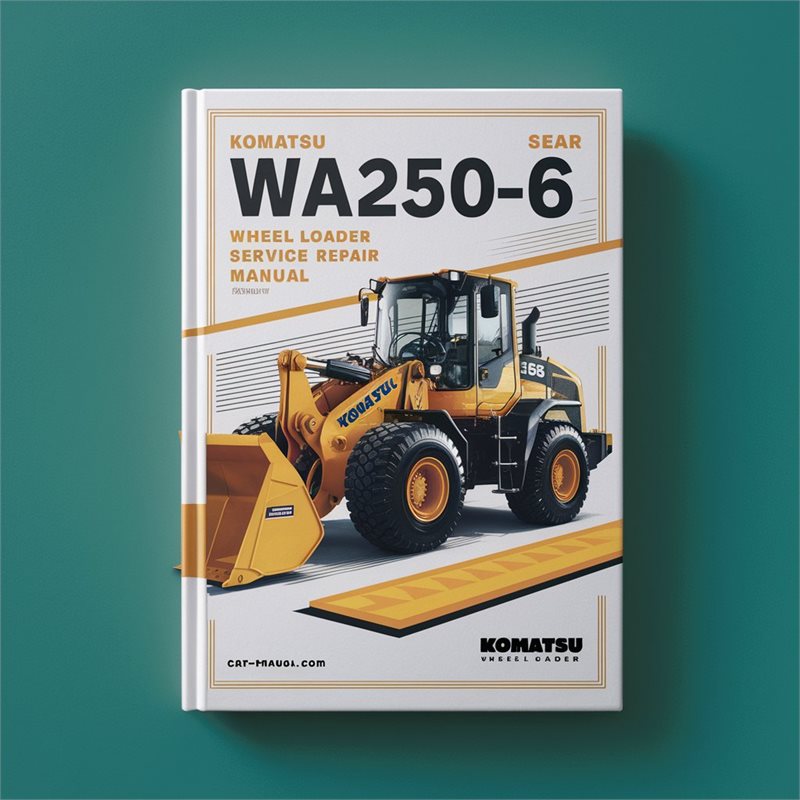 Komatsu Wa250-6 Wheel Loader Workshop Service Repair Manual 