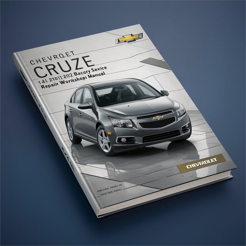 Chevrolet Cruze 1.4L 1.8L 2010-2012 Factory Service Repair Workshop Manual 
