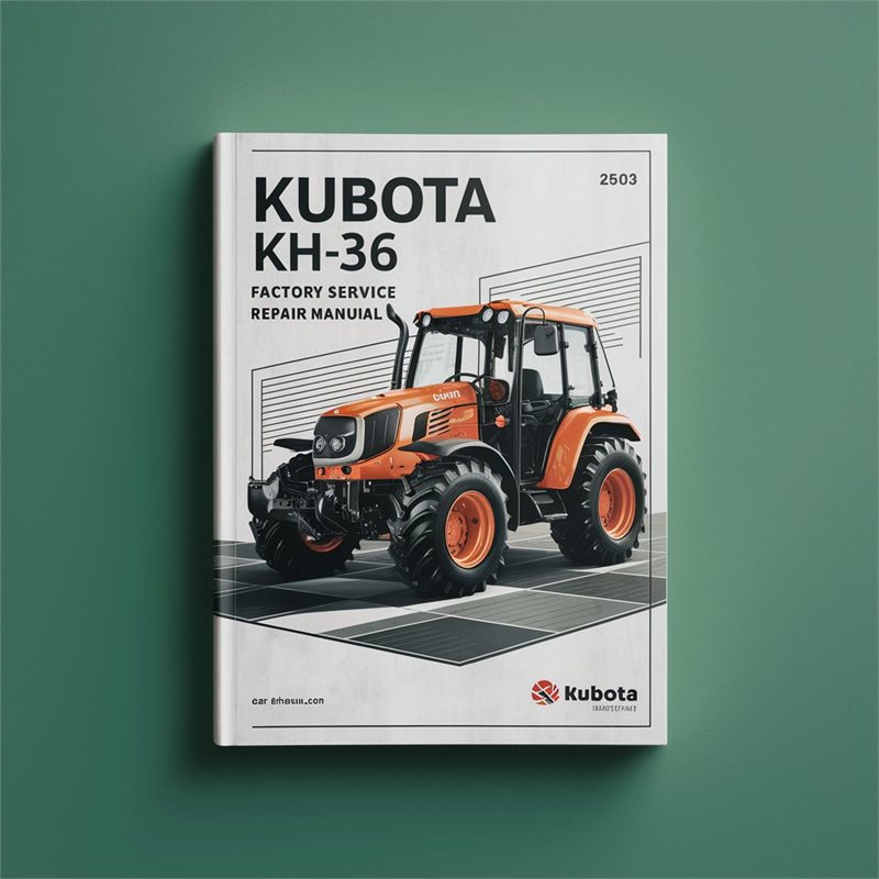 Kubota KH36 KH-36 Factory Service Repair Manual 