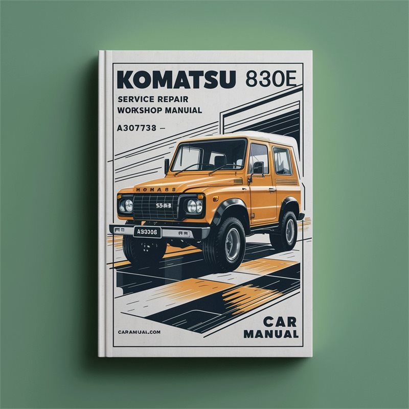 Komatsu 830E Service Repair Workshop Manual A30708-A30732 