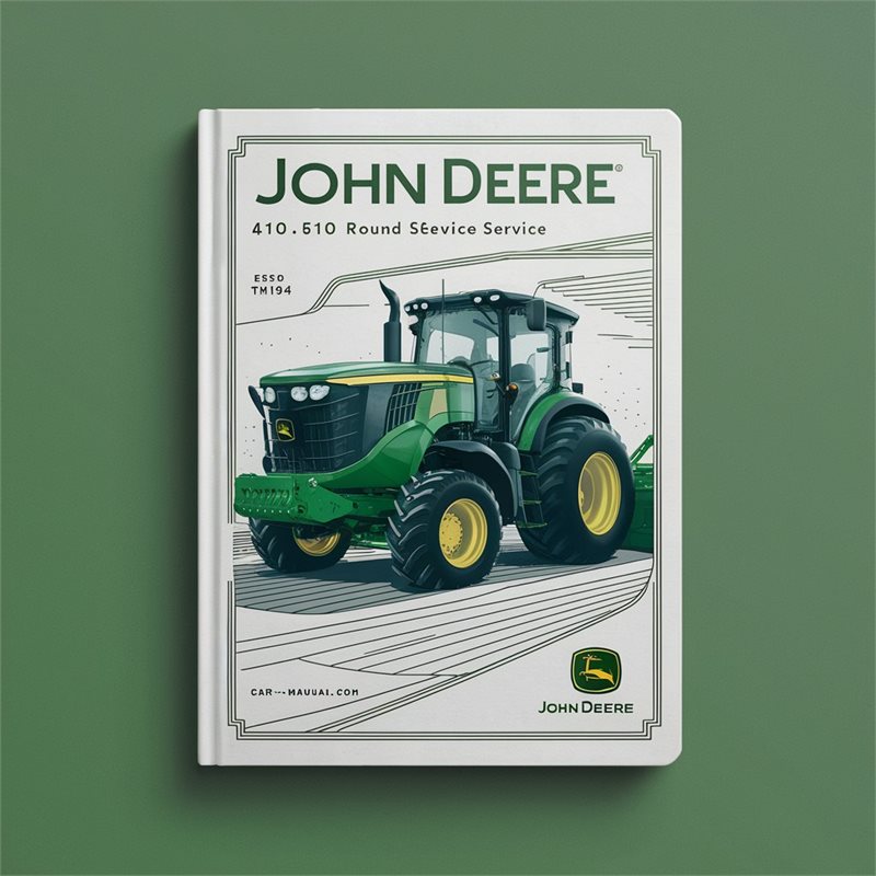 John Deere 410 510 Round Balers Service Technical Manual(TM1194) 