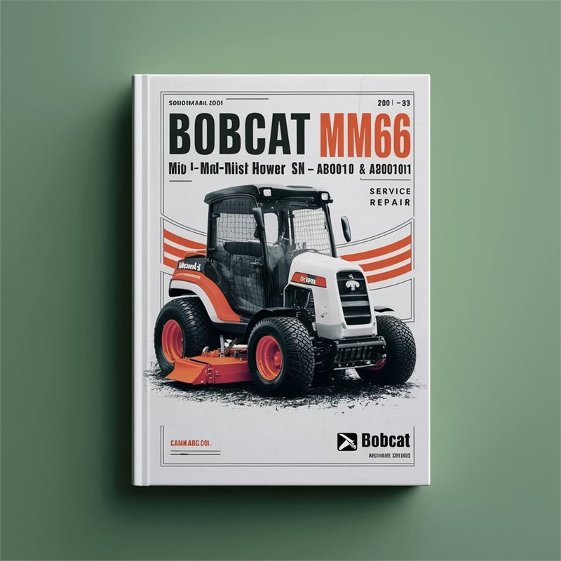 BOBCAT Mower MID MM66 MID-Mount FINISH Mower SN AB4C00101 & Above Service Repair Manual 