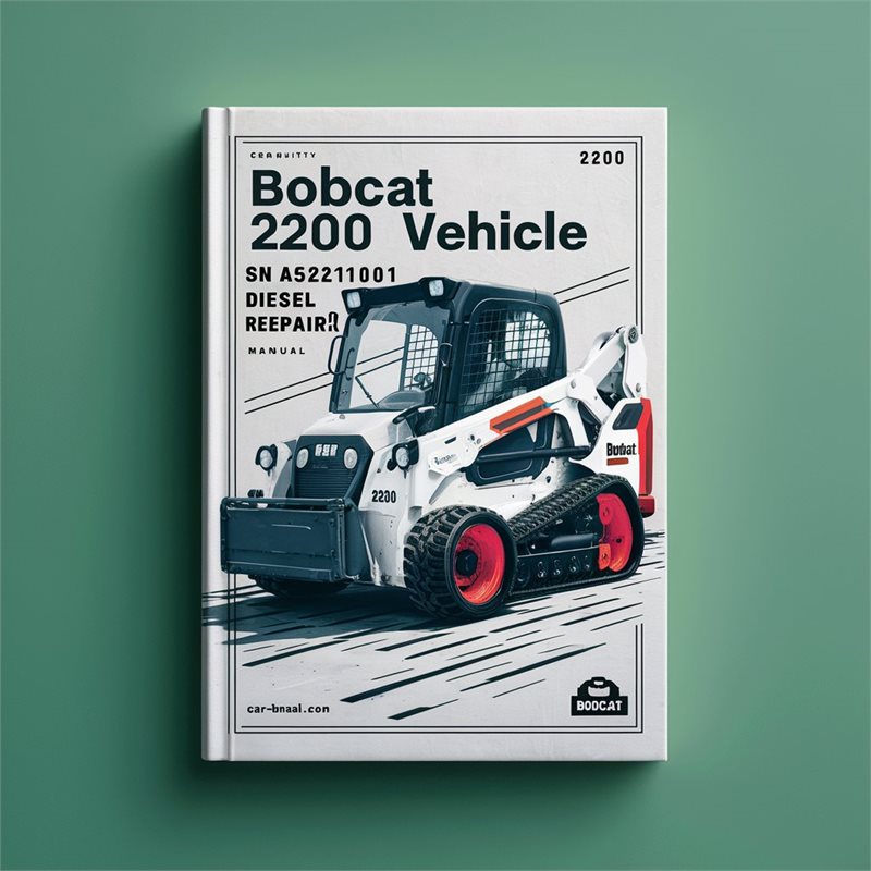 BOBCAT 2200 UTILITY VEHICLE SN A59Z11001 & Above Diesel Service Repair Manual 