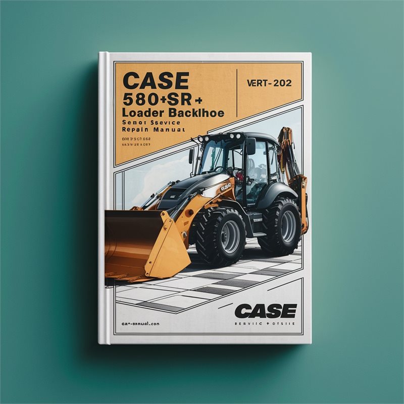 Case 580SR 580SR+ Loader Backhoe Service Repair Manual 