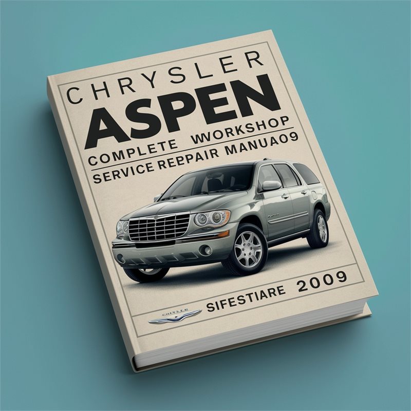 Chrysler Aspen Complete Workshop Service Repair Manual 2009 