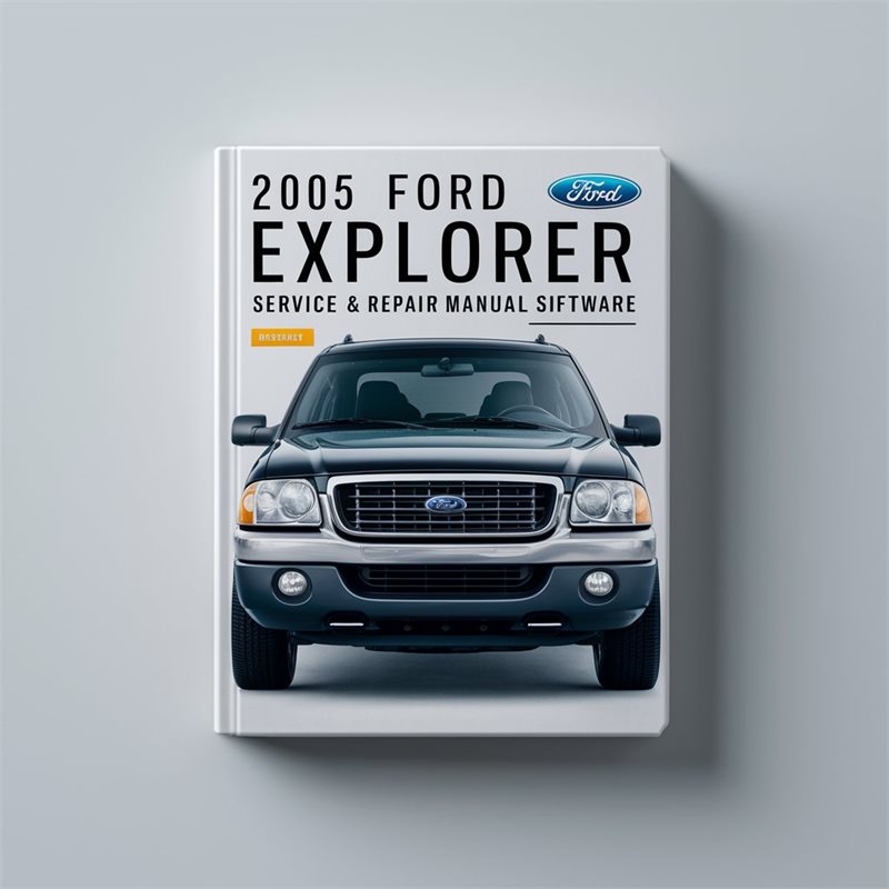 2005 Ford Explorer Service & Repair Manual Software 