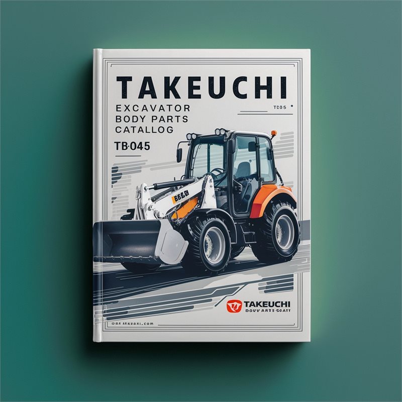 TAKEUCHI Excavator BODY Parts Catalog TB045 