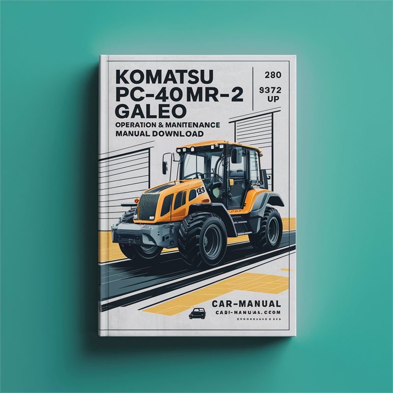 Komatsu PC40MR-2 PC50MR-2 Galeo Hydraulic Excavator Operation & Maintenance Manual  (S/N: 8772 5587 and up)