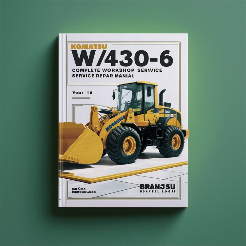 Komatsu WA430-6 Wheel Loader Complete Workshop Service Repair Manual 