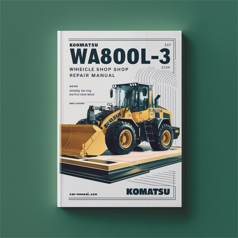 Komatsu WA800L-3 Wheel Loader Service Shop Repair Manual 