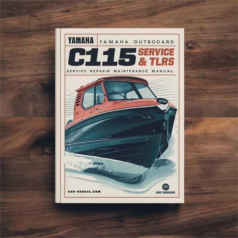 1994 Yamaha C115 TLRS Outboard Service Repair maintenance Manual. Factory Service Manual 